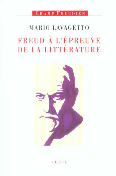 lavagetto-mario-freud-a-l-epreuve-de-la-litterature_0