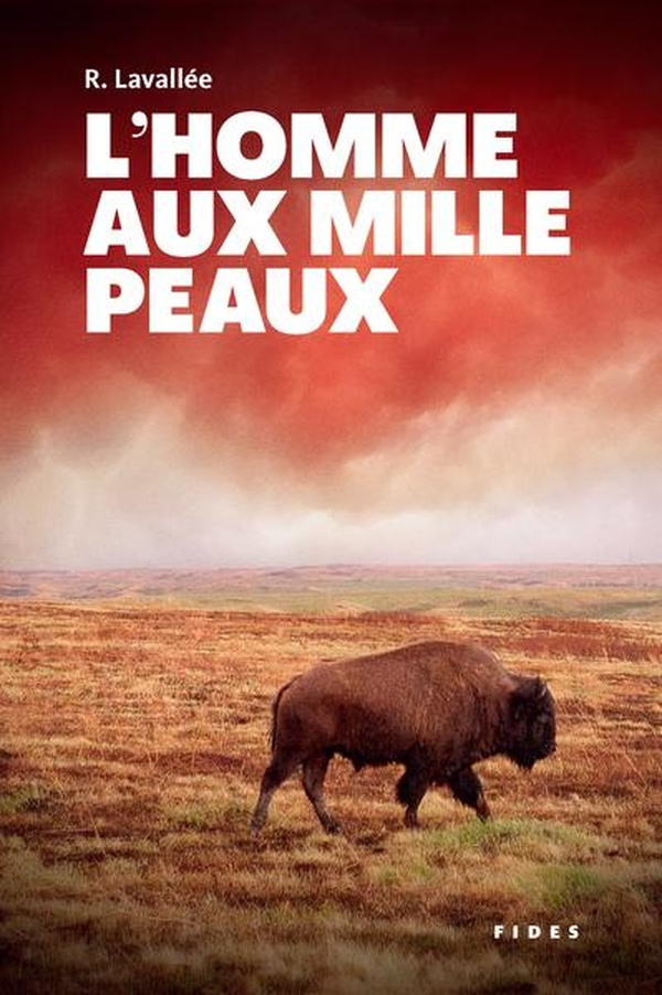 lavallee-ronald-l-homme-aux-mille-peaux_0