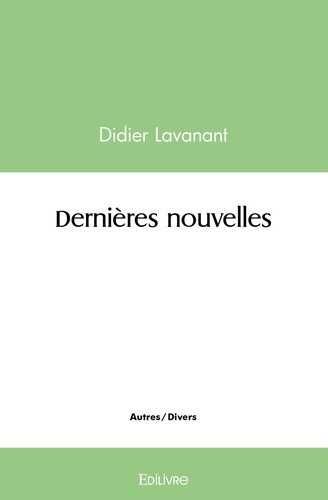 lavanant-didier-dernieres-nouvelles_0