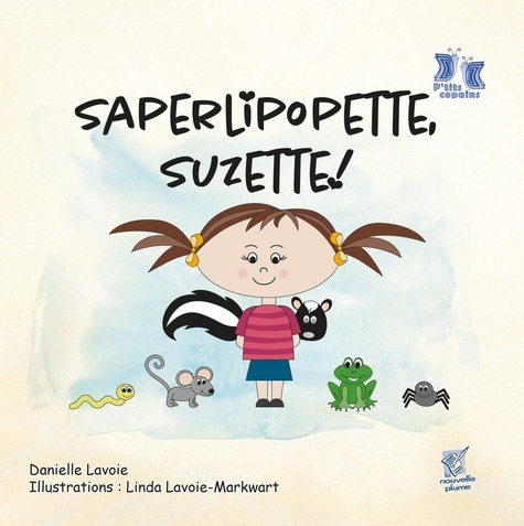 lavoie-danielle-saperlipopette-suzette_0