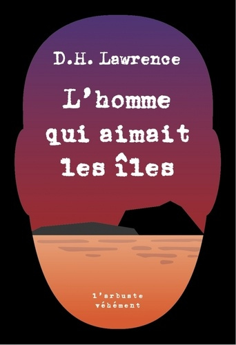 lawrence-david-herbert-delavallade-catherine-l-homme-qui-aimait-les-iles_0