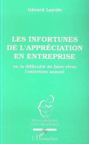 layole-gerard-les-infortunes-de-l-appreciation-en-entreprise-ou-la-difficule-de-faire-vivre-l-entretien-annuel_0