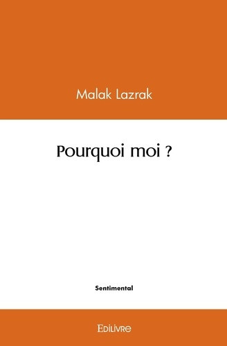 lazrak-malak-pourquoi-moi_0
