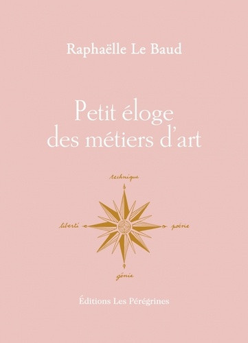 le-baud-raphaelle-petit-eloge-des-metiers-d-art_0
