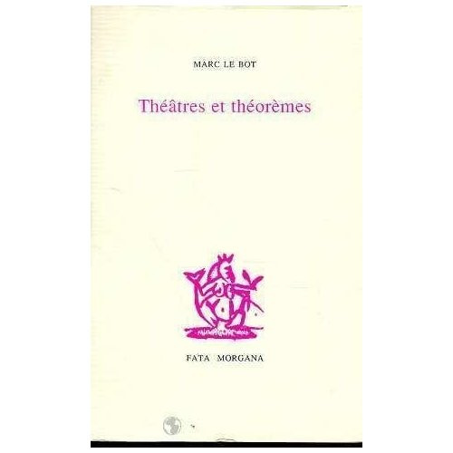 le-bot-marc-theatres-et-theoremes_0