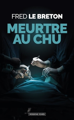 le-breton-fred-meurtre-au-chu_0