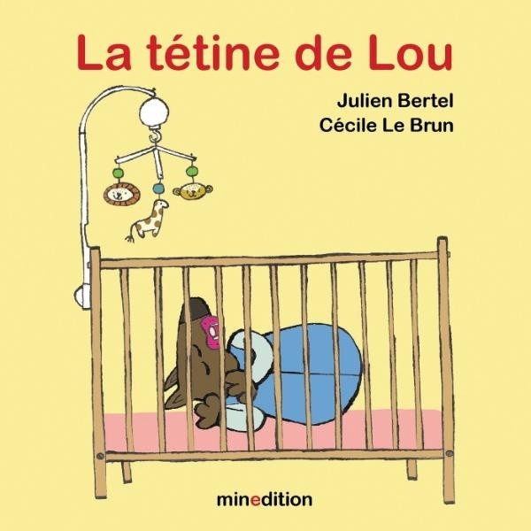 le-brun-cecile-bertel-julien-la-tetine-de-lou_0