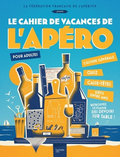 le-cahier-de-vacances-de-l-apero-rebus-quizz-enigmes-casse-tetes-mots-fleches-mots-barres_0