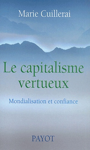 le-capitalisme-vertueux-mondialisation-et-confiance_0