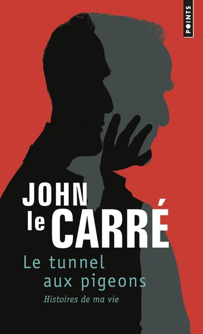 le-carre-john-3b-perrin-isabelle-le-tunnel-aux-pigeons-histoires-de-ma-vie_0