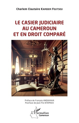 le-casier-judiciaire-au-cameroun-et-en-droit-compare_0