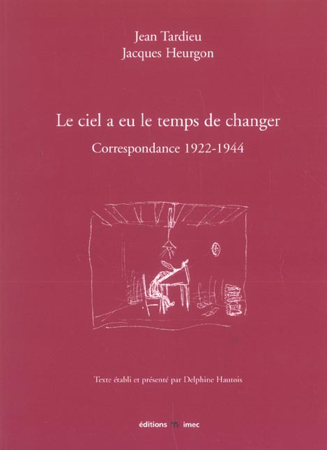 le-ciel-a-eu-le-temps-de-changer-correspondance-1922-1944_0