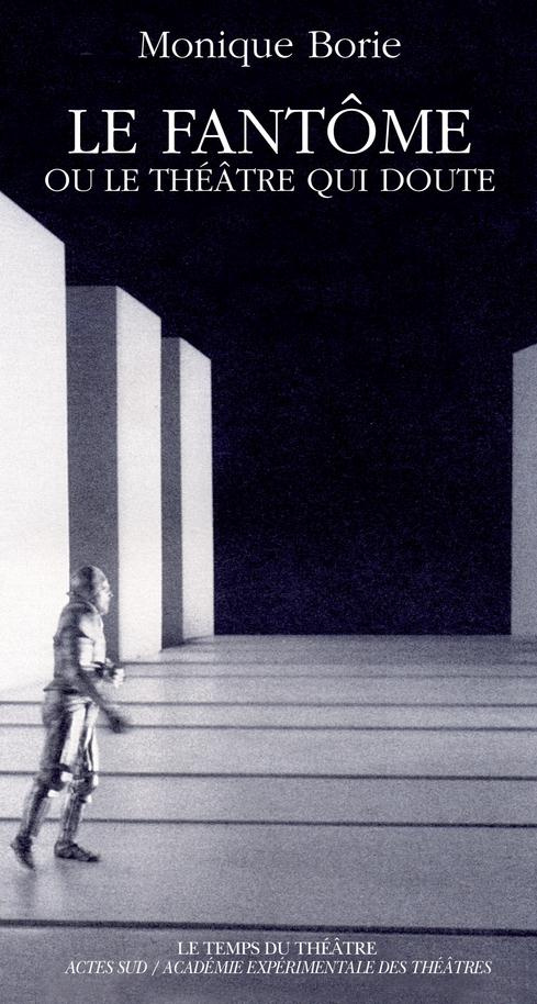le-fantome-ou-le-theatre-qui-doute-essai_0
