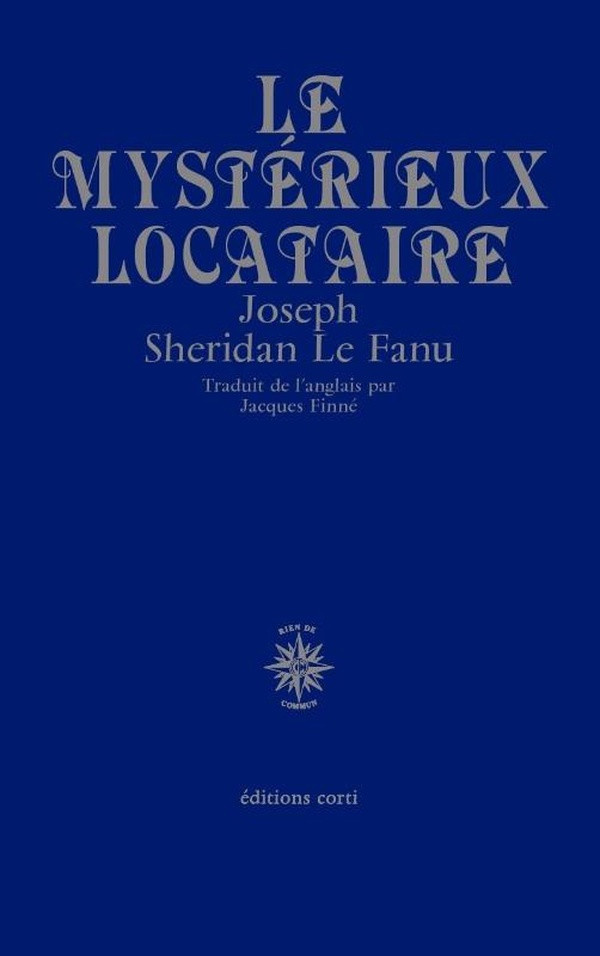 le-fanu-joseph-sheridan-finne-jacques-le-mysterieux-locataire_0