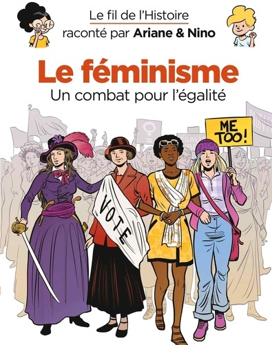 le-fil-de-l-histoire-raconte-par-ariane-nino-le-feminisme_0