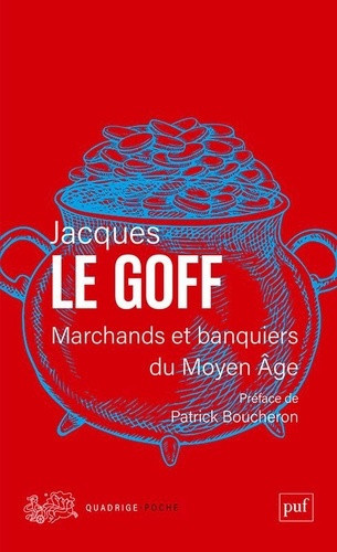 le-goff-jacques-marchands-et-banquiers-du-moyen-age_0