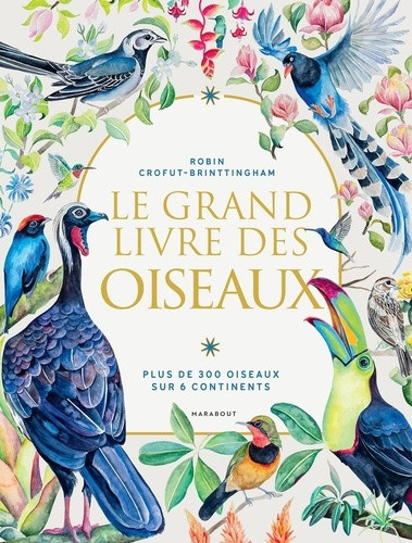 le-grand-livre-des-oiseaux-400-oiseaux-du-monde-entier_0
