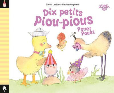 le-guen-sandra-poignonec-maureen-dix-petits-piou-pious-pouet-pouet_0