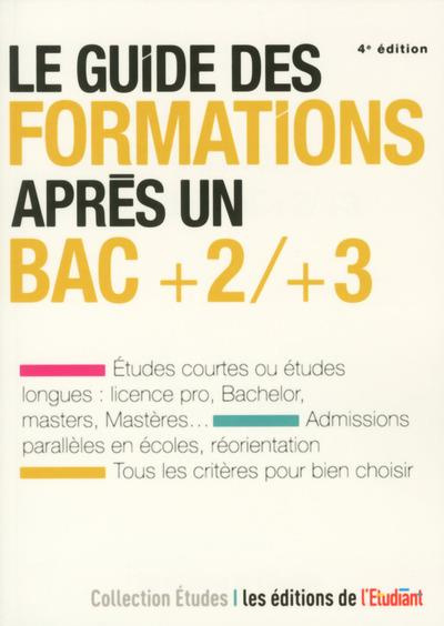 le-guide-des-formations-apres-un-bac-2-3-4e-edition_0