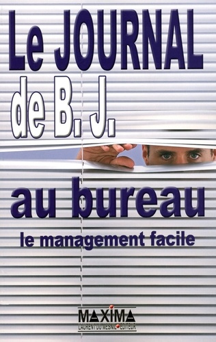 le-journal-de-b-j-au-bureau-le-management-facile_0