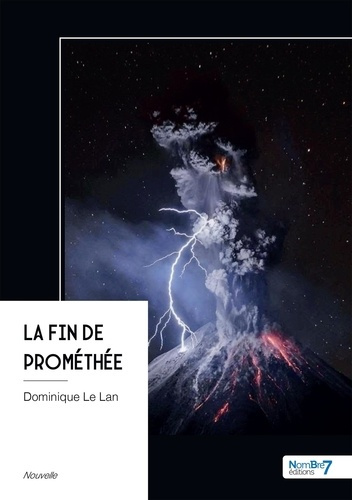 le-lan-dominique-la-fin-de-promethee_0