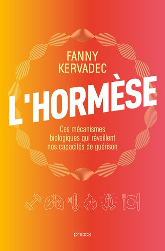 le-loutron-fanny-l-hormese-ces-mecanismes-biologiques-qui-reveillent-nos-capacites-de-guerison_0