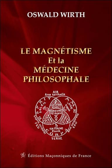le-magnetisme-et-la-medecine-philosophale_0
