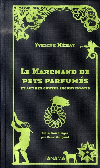 le-marchand-de-pets-parfumes-et-autres-contes-inconvenants_0