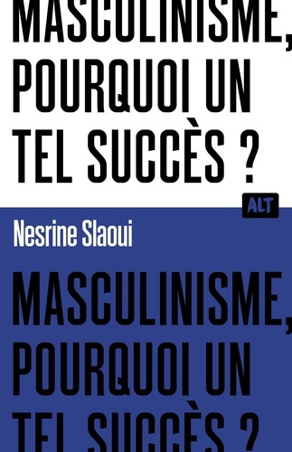 le-masculinisme-comment-detruit-il_0