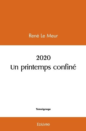 le-meur-rene-2020-un-printemps-confine_0