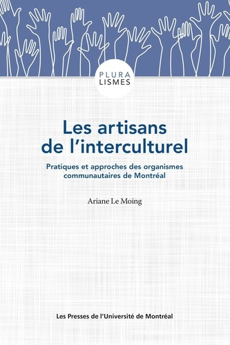 le-moing-ariane-les-artisans-de-l-interculturel-pratiques-et-approches-des-organismes-communautaires-de-montreal_0