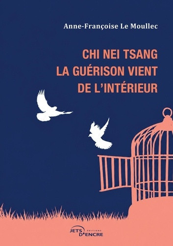 le-moullec-anne-francoise-chi-nei-tsang-la-guerison-vient-de-l-interieur_0