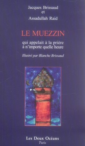 le-muezzin-qui-appelait-a-la-priere-a-n-importe-quelle-heure-nouvelles-histoires-de-nasrudin_0