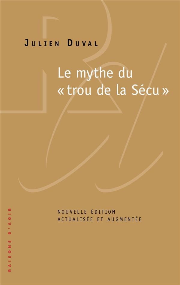 le-mythe-du-trou-de-la-secu-2e-edition-revue-et-augmentee_0