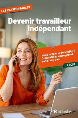 le-particulier-editions-devenir-travailleur-independant_0