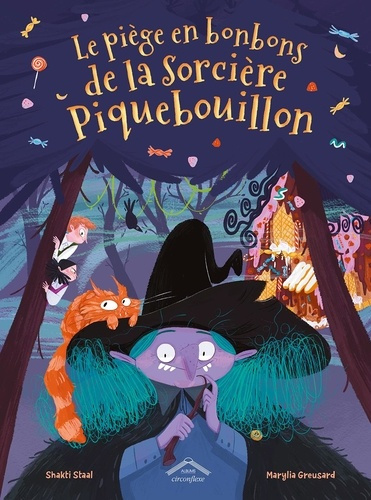 le-piege-en-bonbons-de-la-sorciere-piquebouillon-album-des-6-ans_0