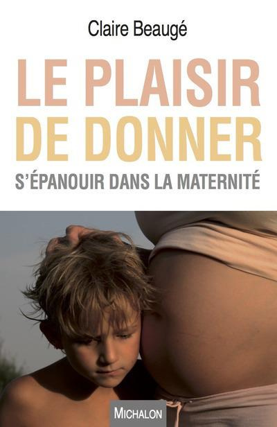 le-plaisir-de-donner-s-epanouir-dans-la-maternite_0