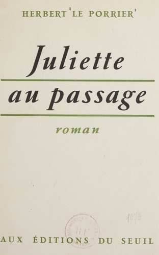 le-porrier-herbert-juliette-au-passage_0