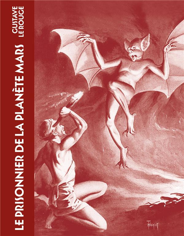 le-rouge-gustave-le-prisonnier-de-la-planete-mars_0