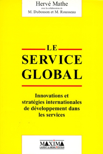 le-service-global-innovations-et-strategies-internationales-de-developpement-dans-les-services_0