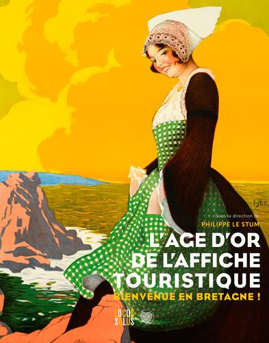 le-stum-philippe-l-age-d-or-de-l-affiche-touristique-bienvenue-en-bretagne_0