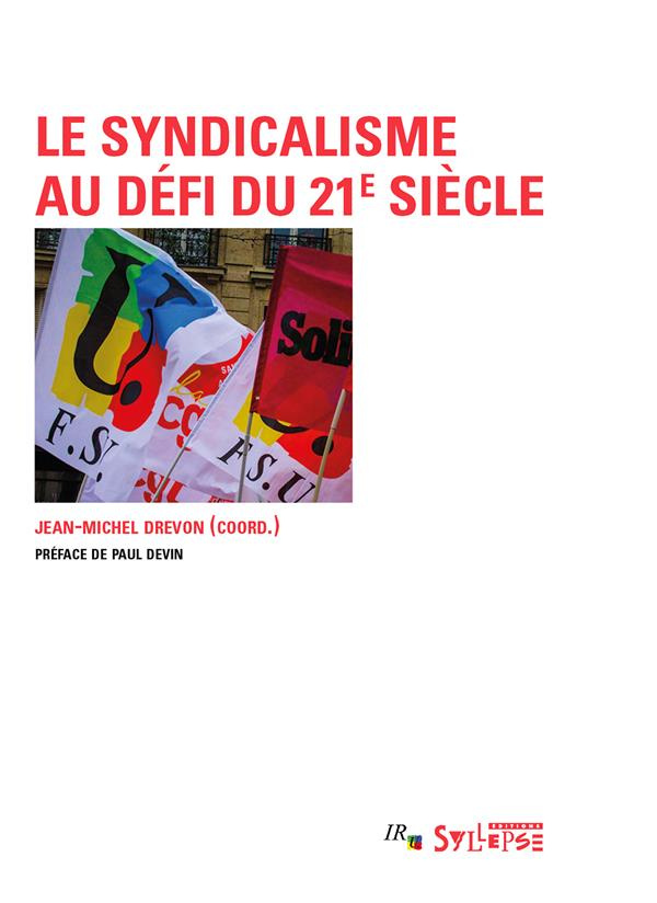 le-syndicalisme-au-defi-du-21e-siecle_0