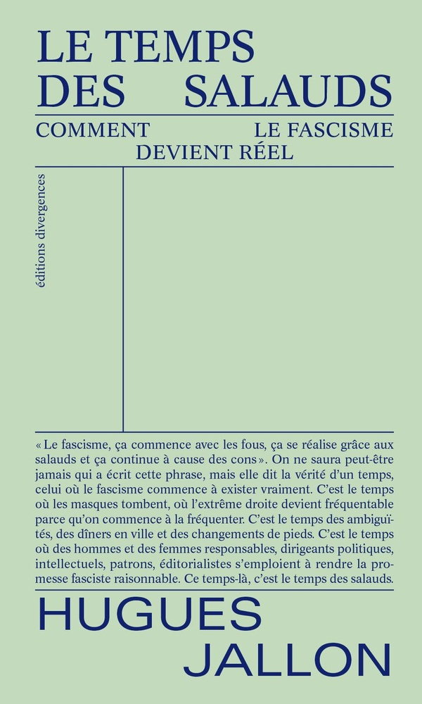 le-temps-des-salauds-comment-le-fascisme-devient-reel_0