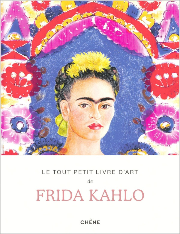 le-tout-petit-livre-d-art-de-frida-kahlo_0