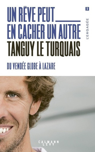 le-turquais-tanguy-un-reve-peut-en-cacher-un-autre-du-vendee-globe-a-lazare_0
