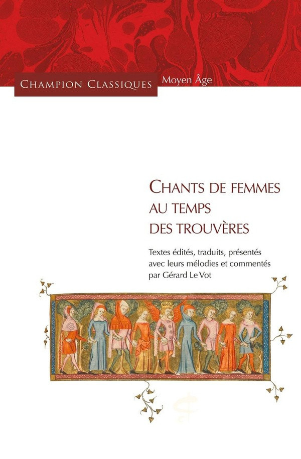 le-vot-gerard-chants-de-femmes-au-temps-des-trouveres_0