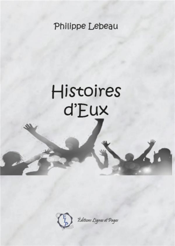 lebeau-philippe-histoire-d-eux_0