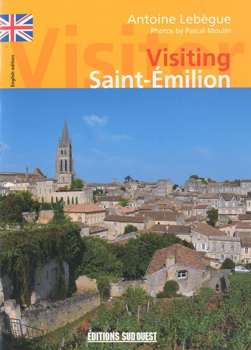 lebegue-antoine-3b-moulin-pascal-3b-caldwell-angela-visiting-saint-emilion_0