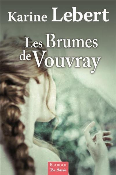 lebert-karine-les-brumes-de-vouvray_0
