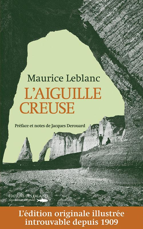 leblanc-maurice-aiguille-creuse-l_0